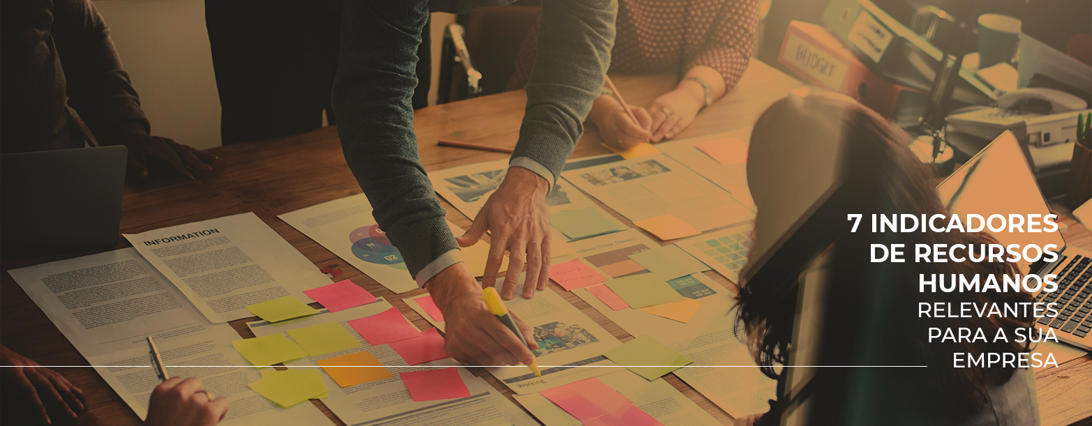 7 indicadores de Recursos Humanos relevantes para a sua empresa